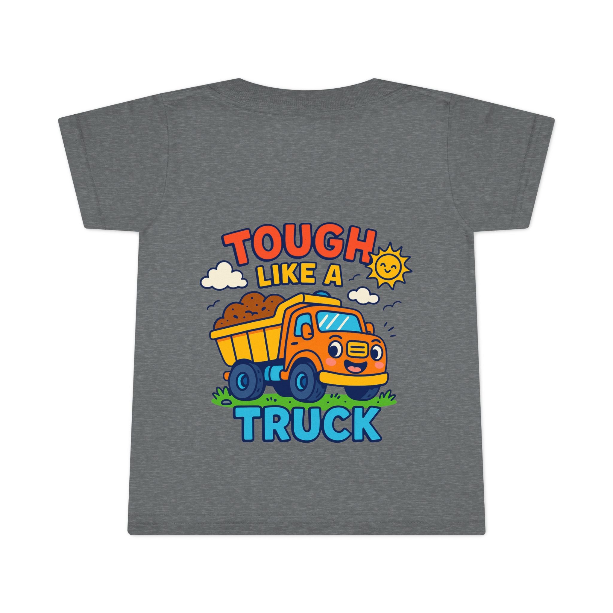 Tough Like a Truck Toddler T-Shirt | Cute Kids Tee, Truck Lover Gift, Birthday Outfit, Playtime Apparel, Toddler Casual Wear