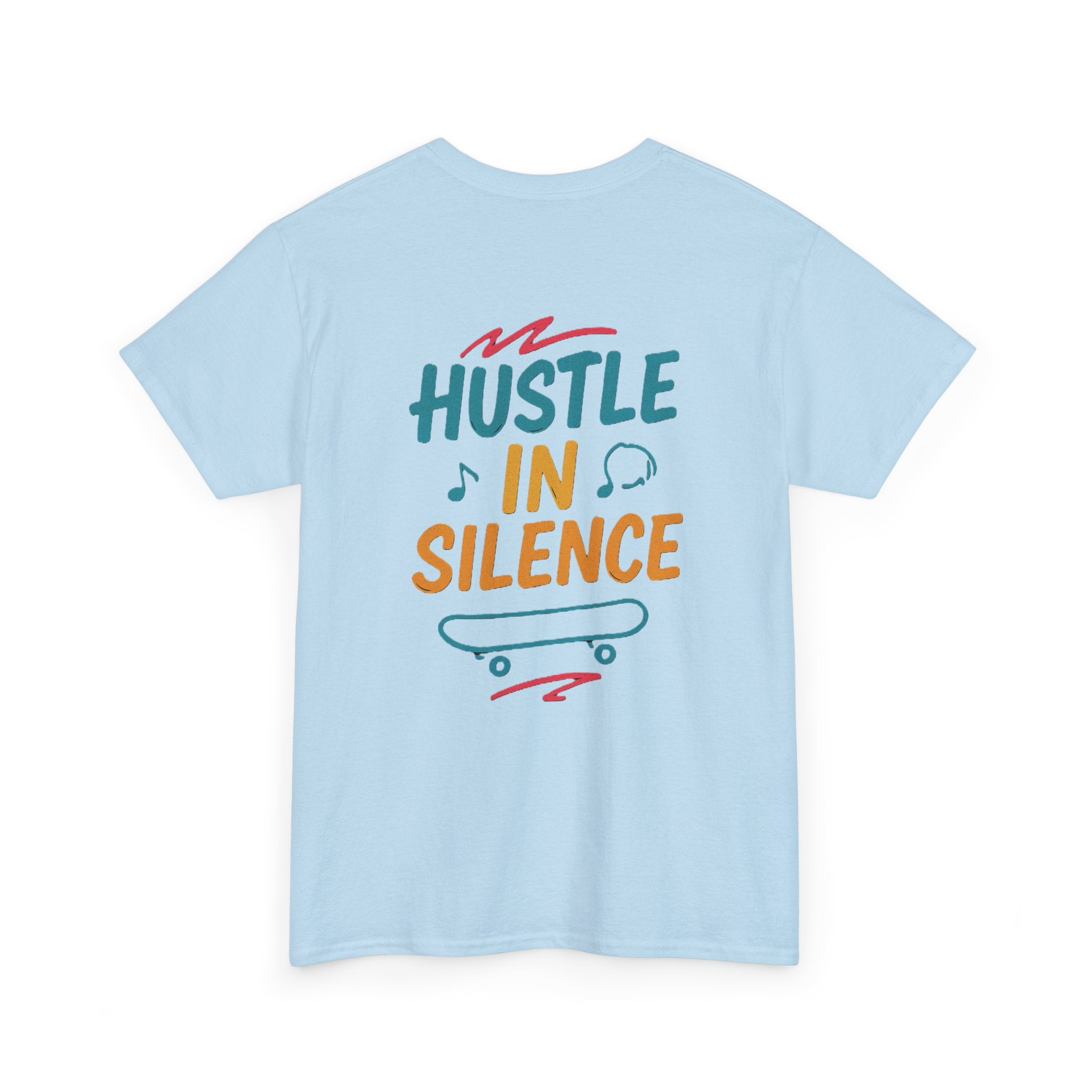 Hustle in Silence Tee - Unisex Heavy Cotton T-Shirt, Skateboarder Gift, Cool Casual Wear, Fitness Shirt, Motivational Apparel