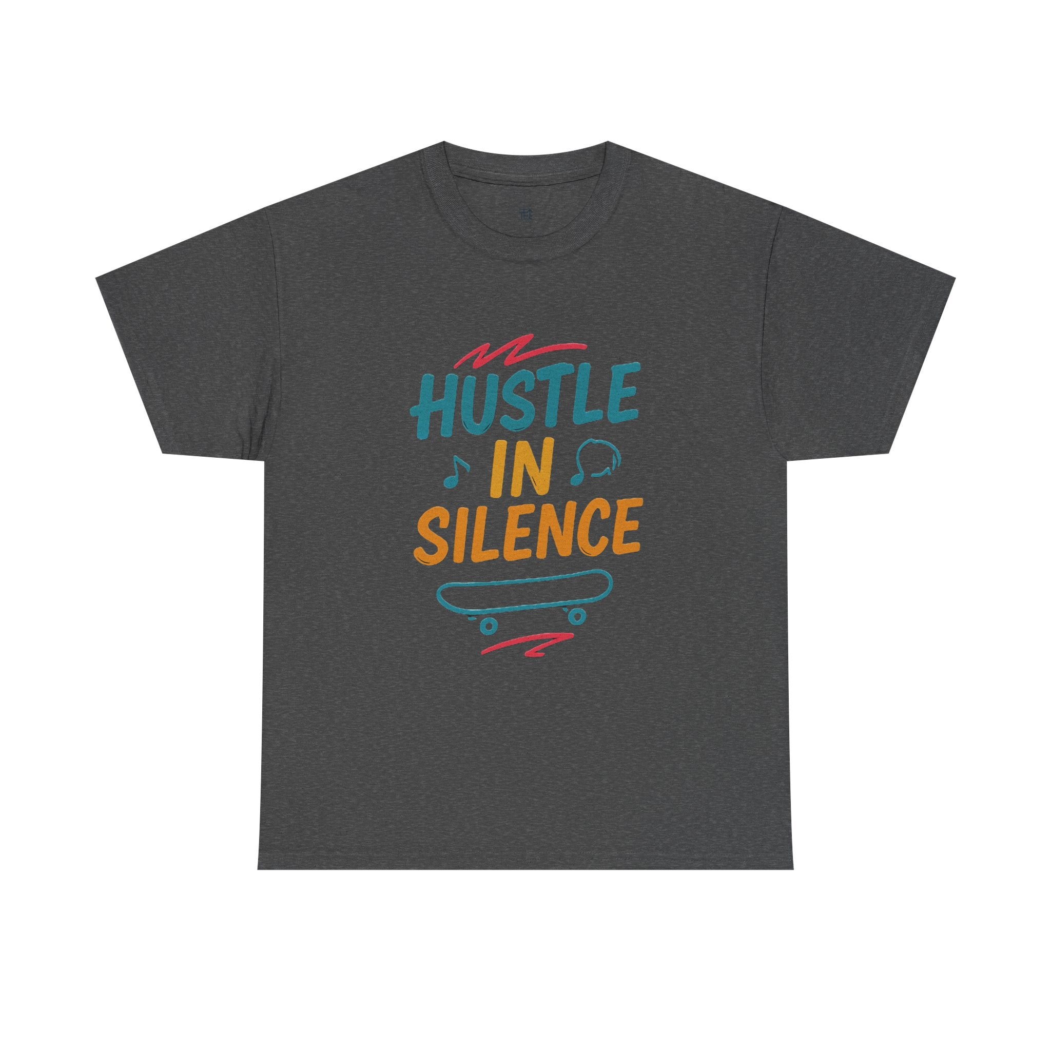 Hustle in Silence Tee - Unisex Heavy Cotton T-Shirt, Skateboarder Gift, Cool Casual Wear, Fitness Shirt, Motivational Apparel