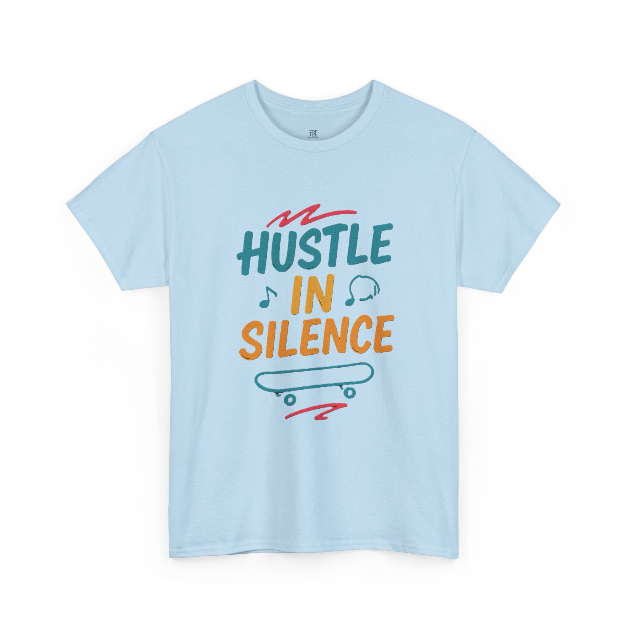 Hustle in Silence Tee - Unisex Heavy Cotton T-Shirt, Skateboarder Gift, Cool Casual Wear, Fitness Shirt, Motivational Apparel