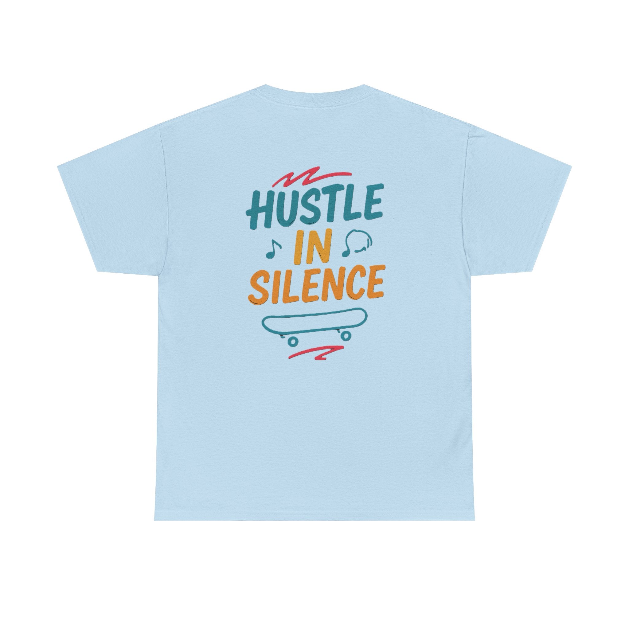 Hustle in Silence Tee - Unisex Heavy Cotton T-Shirt, Skateboarder Gift, Cool Casual Wear, Fitness Shirt, Motivational Apparel