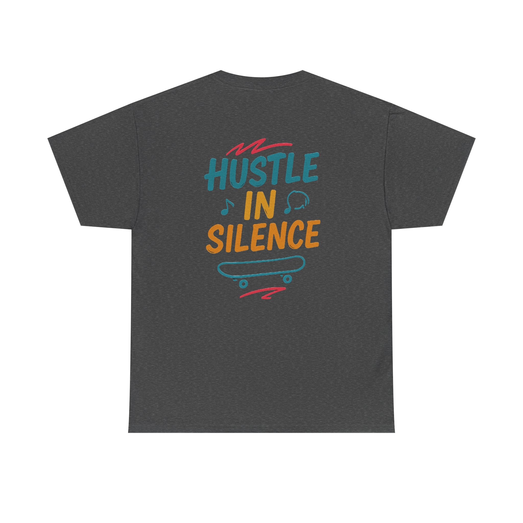 Hustle in Silence Tee - Unisex Heavy Cotton T-Shirt, Skateboarder Gift, Cool Casual Wear, Fitness Shirt, Motivational Apparel