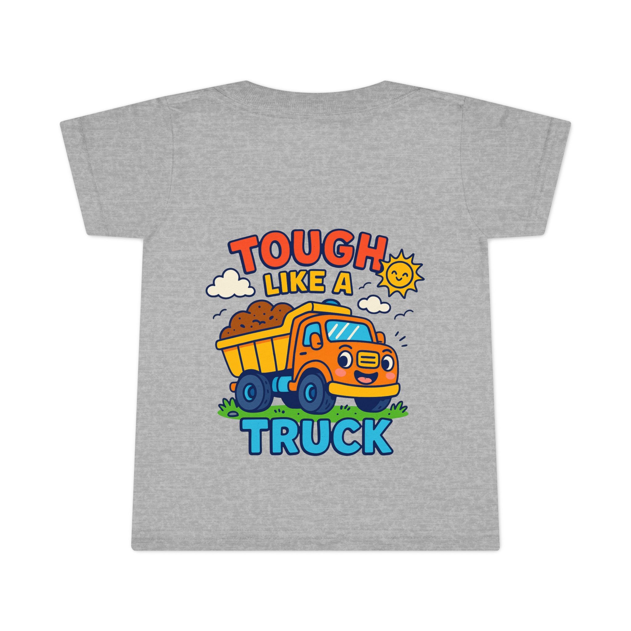 Tough Like a Truck Toddler T-Shirt | Cute Kids Tee, Truck Lover Gift, Birthday Outfit, Playtime Apparel, Toddler Casual Wear