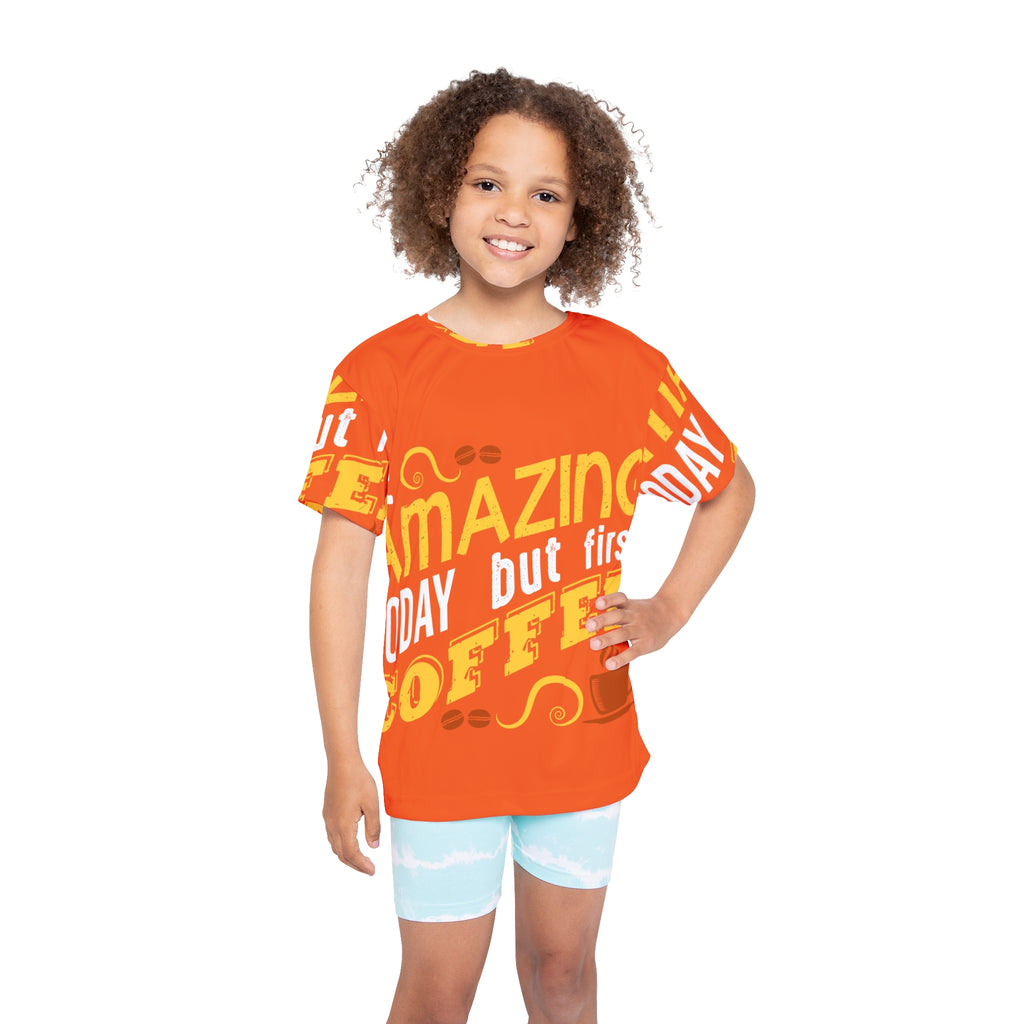Kids Jersey — "Be Amazing Today But First Coffee" Bright Orange Sports Tee