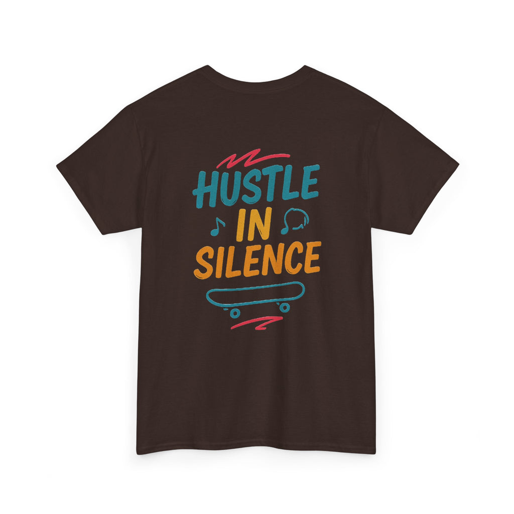 Hustle in Silence Tee - Unisex Heavy Cotton T-Shirt, Skateboarder Gift, Cool Casual Wear, Fitness Shirt, Motivational Apparel