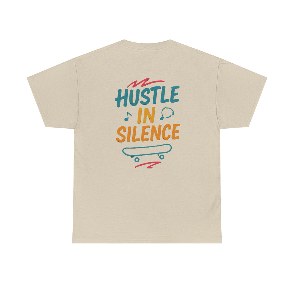 Hustle in Silence Tee - Unisex Heavy Cotton T-Shirt, Skateboarder Gift, Cool Casual Wear, Fitness Shirt, Motivational Apparel