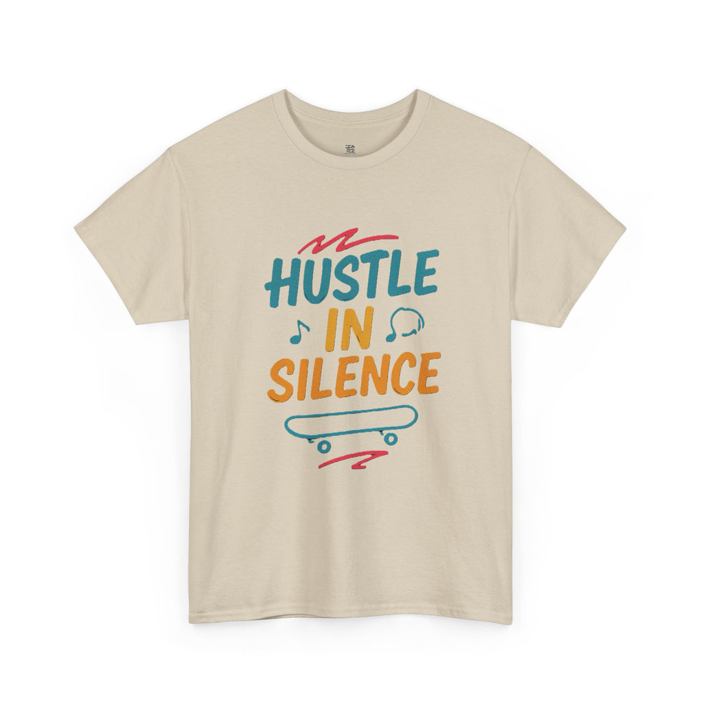 Hustle in Silence Tee - Unisex Heavy Cotton T-Shirt, Skateboarder Gift, Cool Casual Wear, Fitness Shirt, Motivational Apparel