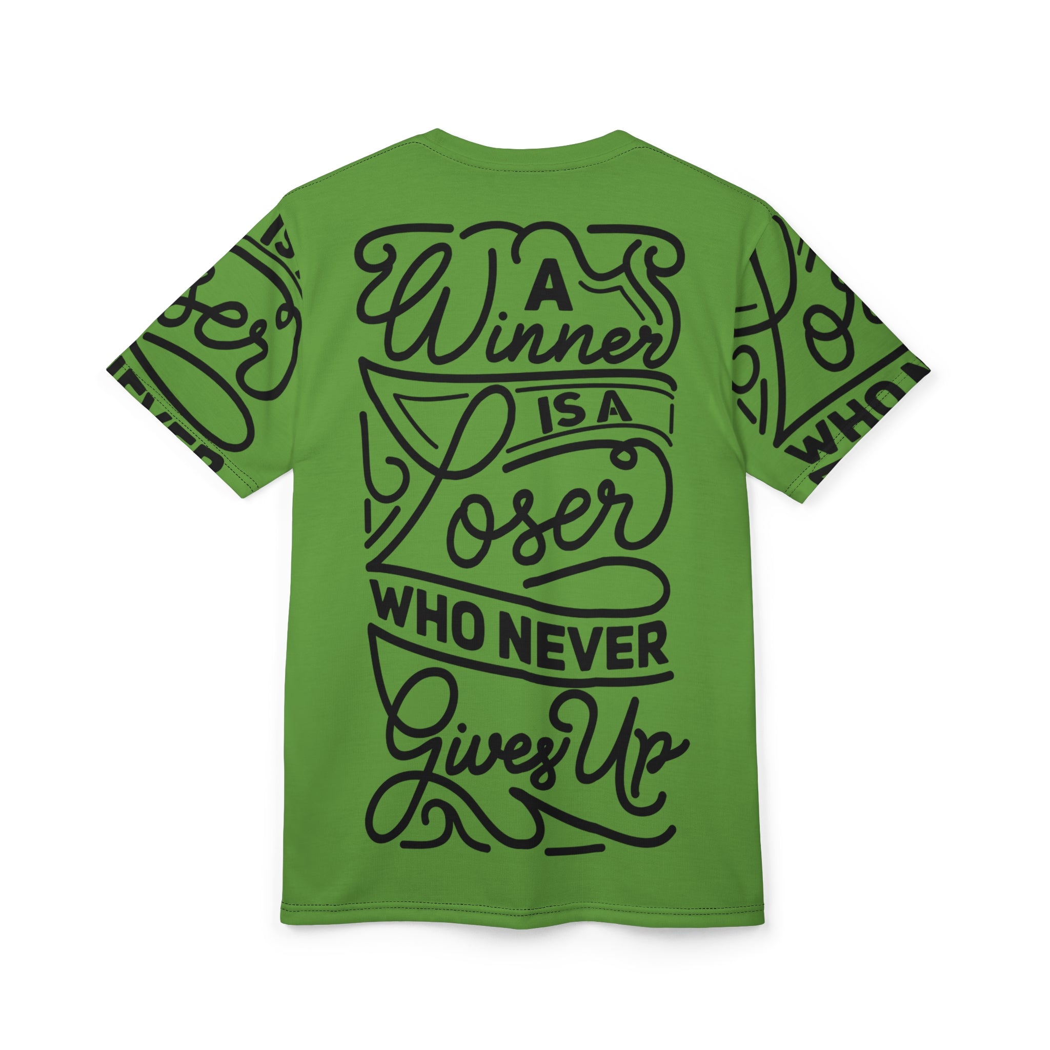 Motivational Tee — "A Winner Is A Loser Who Never Gives Up" Inspirational All-Over Print Shirt
