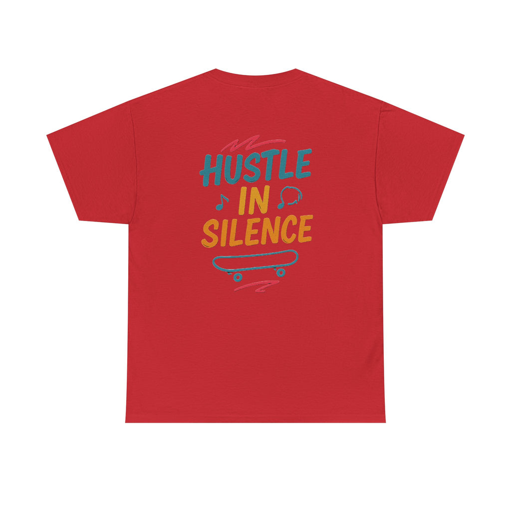 Hustle in Silence Tee - Unisex Heavy Cotton T-Shirt, Skateboarder Gift, Cool Casual Wear, Fitness Shirt, Motivational Apparel