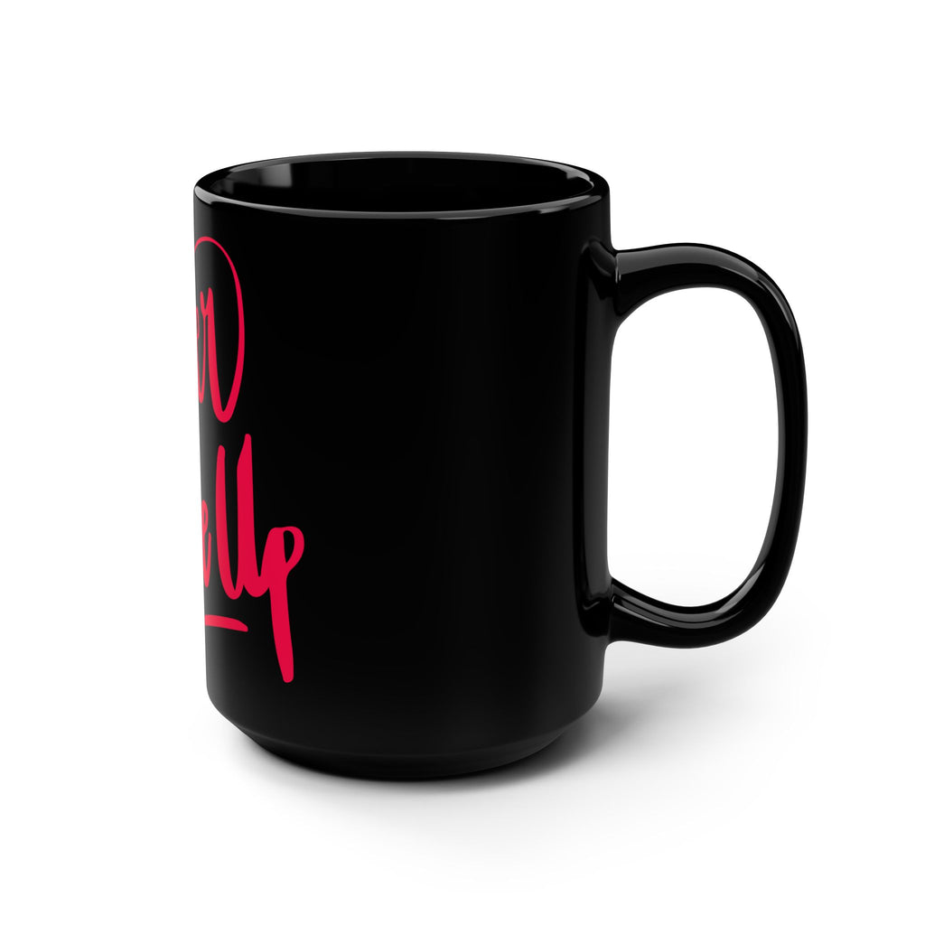 Never Give Up Black 15oz Motivational Mug
