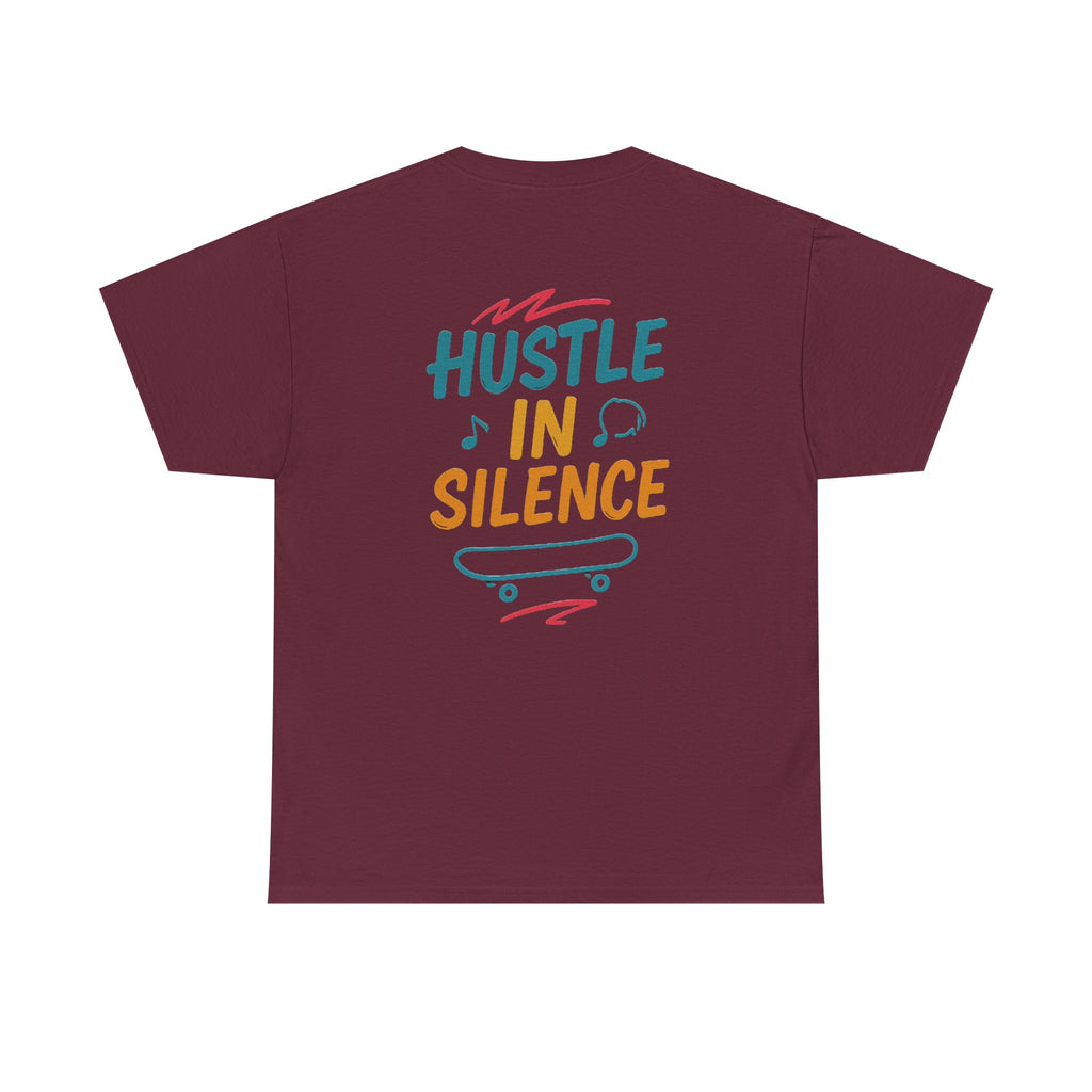 Hustle in Silence Tee - Unisex Heavy Cotton T-Shirt, Skateboarder Gift, Cool Casual Wear, Fitness Shirt, Motivational Apparel