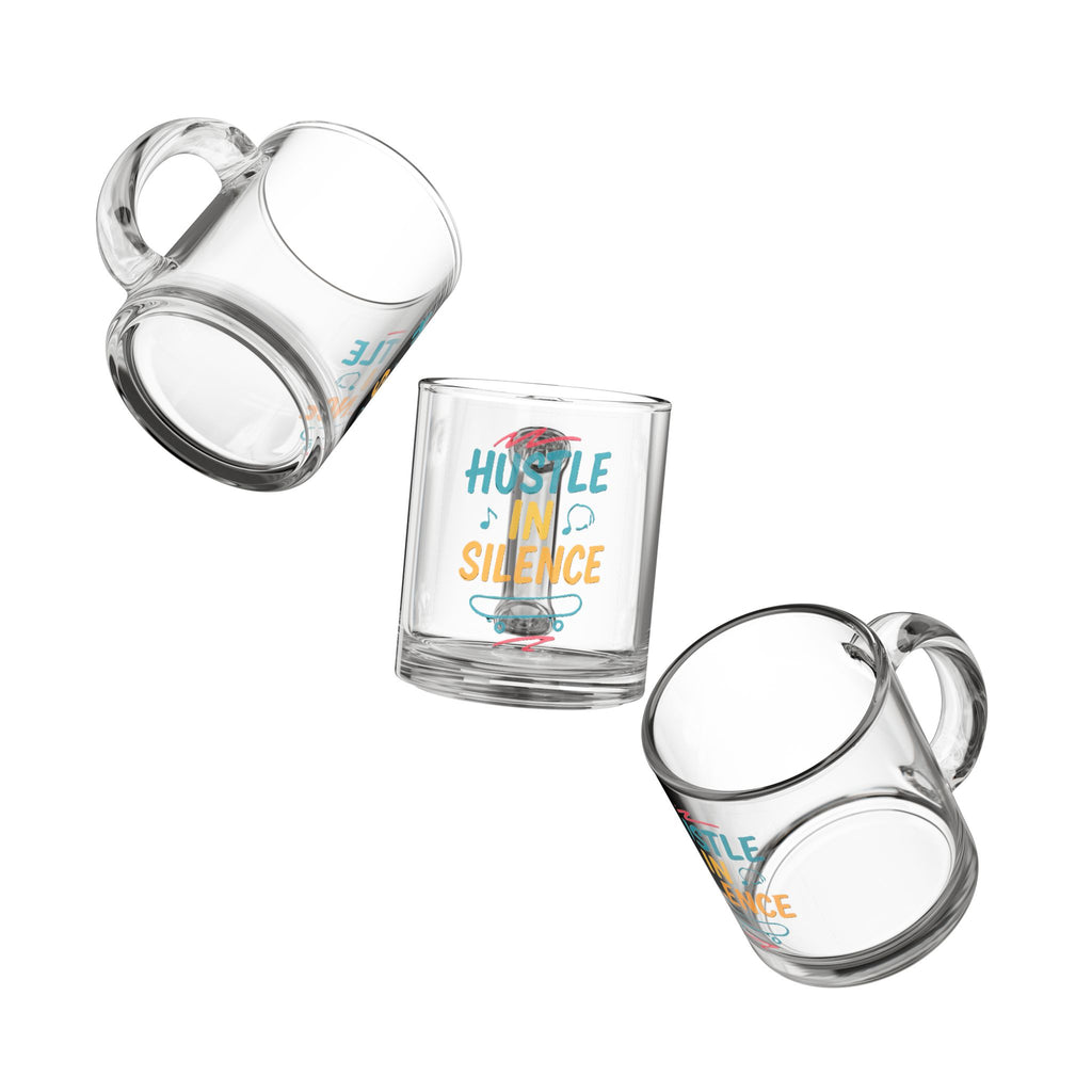 Glass Mug — "Hustle in Silence" Motivational 10oz Coffee Mug