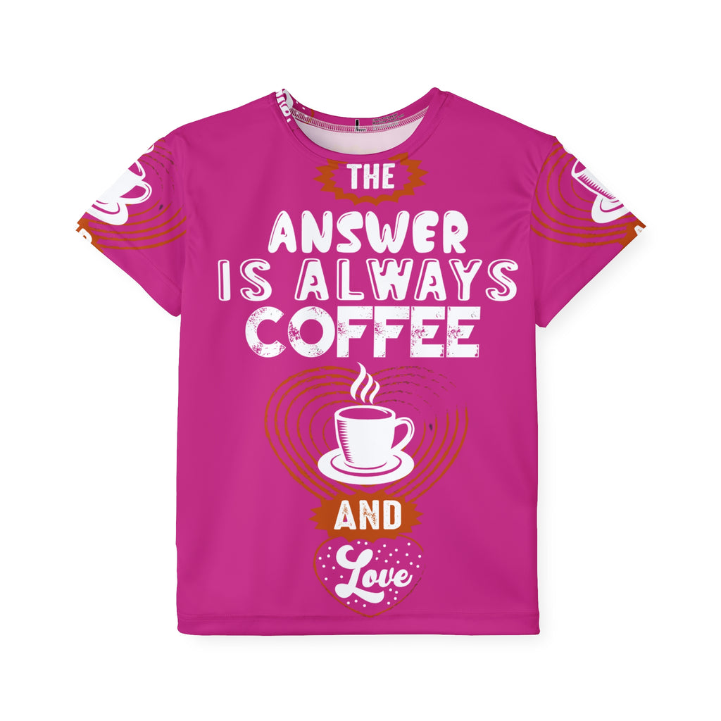 Kids Jersey — “The Answer Is Always Coffee and Love” Graphic Tee